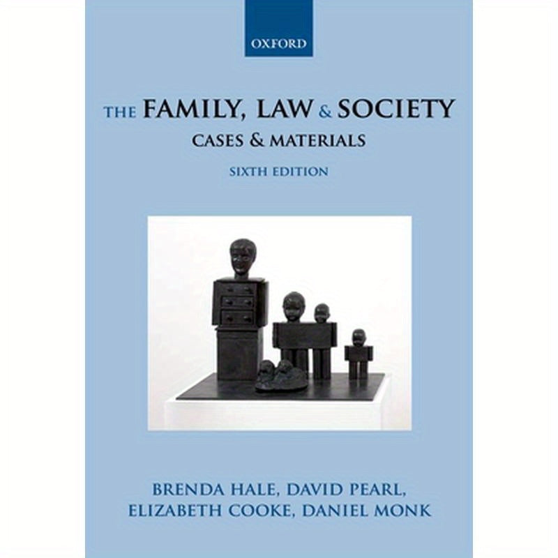 The Family, Law & Society: Cases & Materials