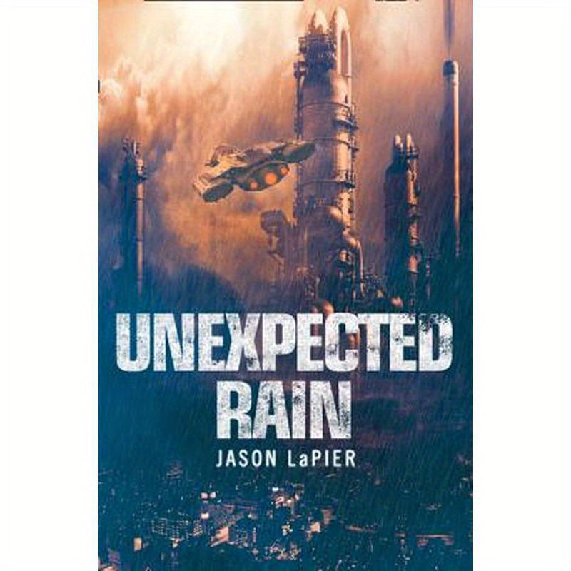 Unexpected Rain