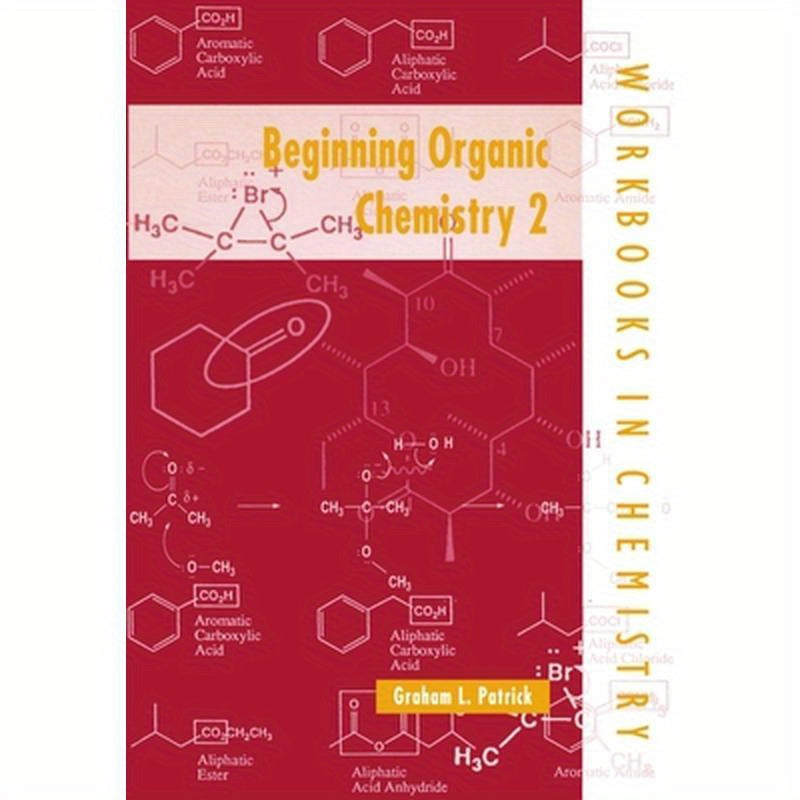 Beginning Organic Chemistry 2