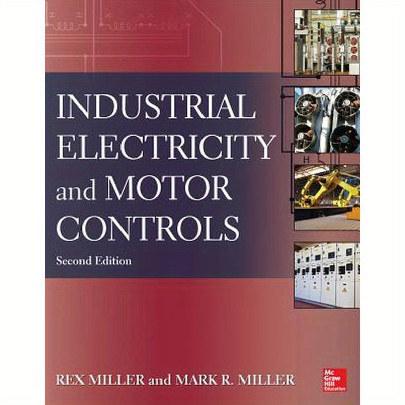 Industrial Electricity and Motor Controls