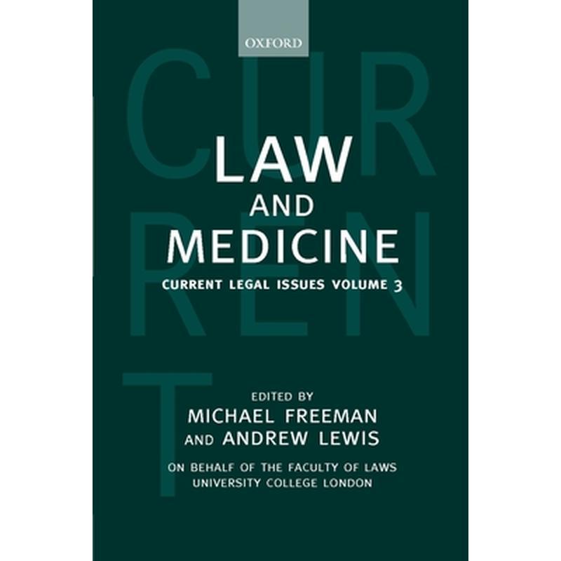 Law and Medicine: Current Legal Issues 2000 Volume 3