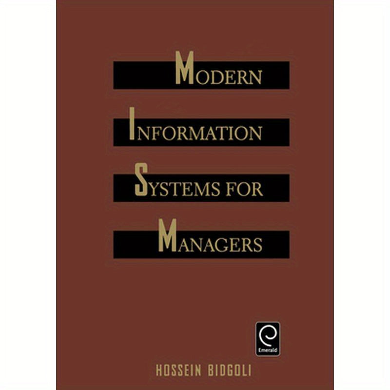 Modern Information Systems for Managers