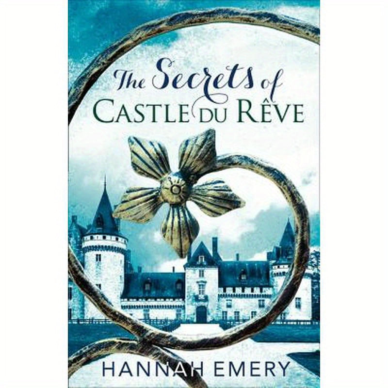 The Secrets of Castle Du Rêve