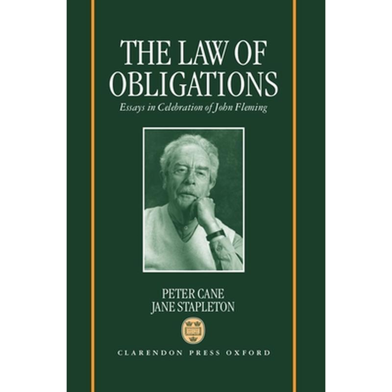 The Law of Obligations: Essays in Celebration of John Fleming