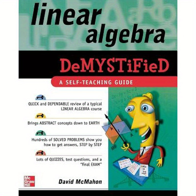 Linear Algebra Demystified