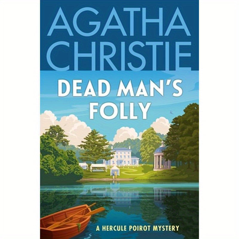 Dead Man's Folly: A Hercule Poirot Mystery: The Official Authorized Edition