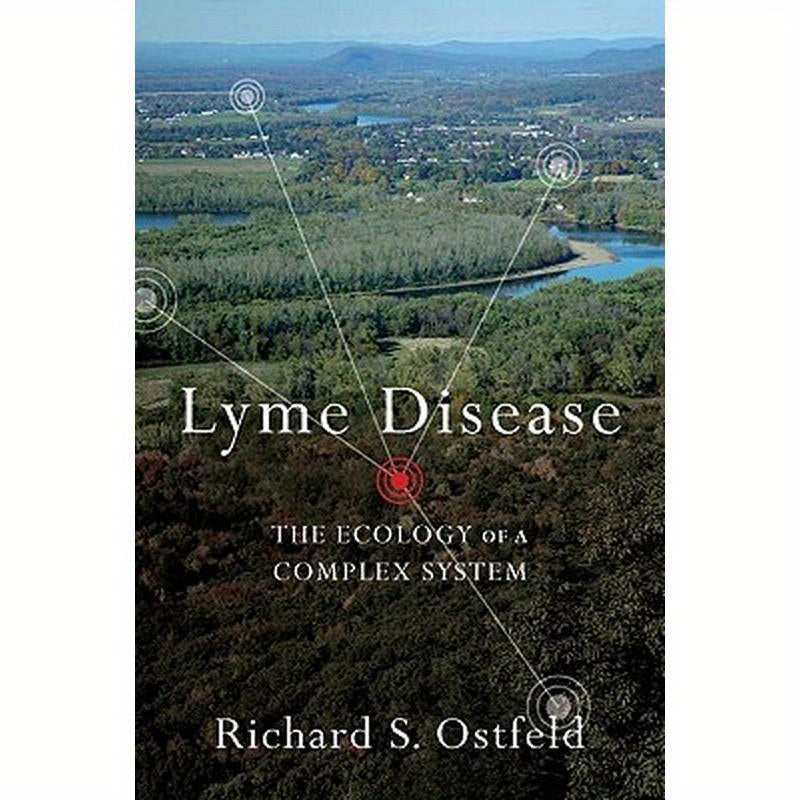 Lyme Disease: The Ecology of a Complex System