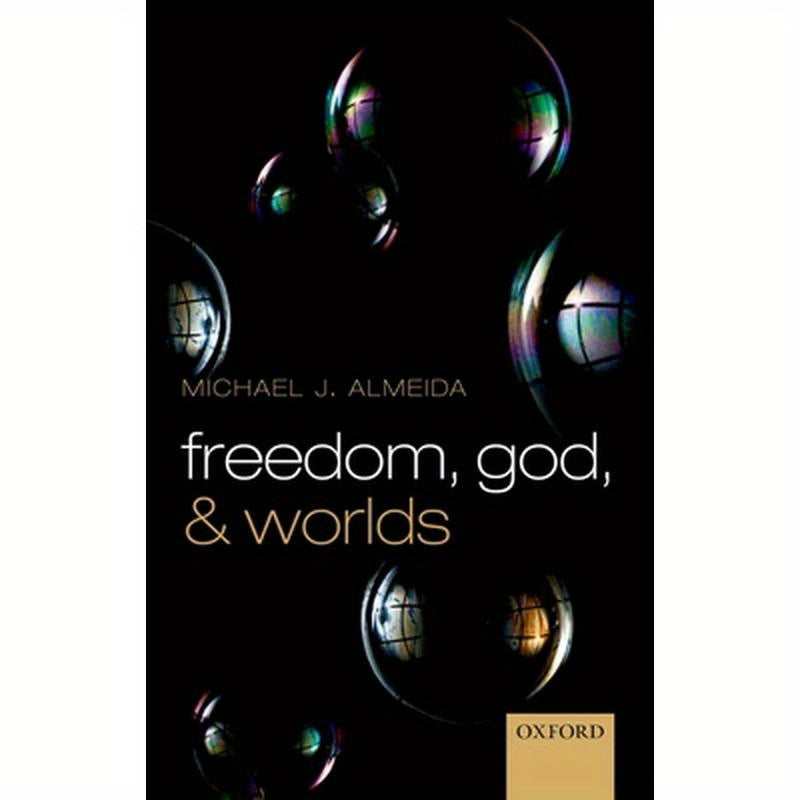 Freedom, God, and Worlds