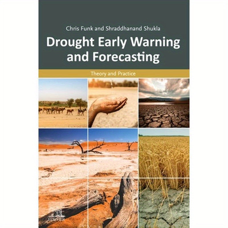 Drought Early Warning and Forecasting: Theory and Practice