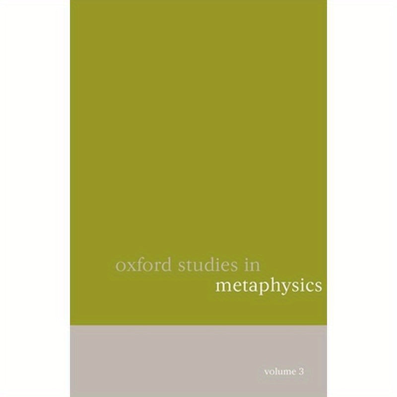 Oxford Studies in Metaphysics