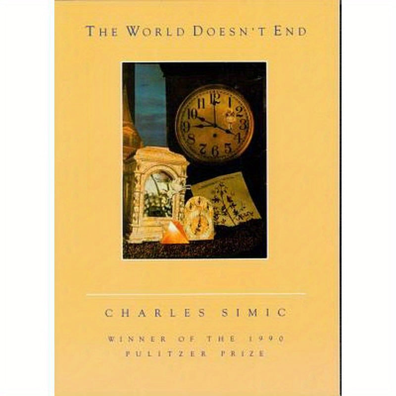 The World Doesn't End: A Poetry Collection