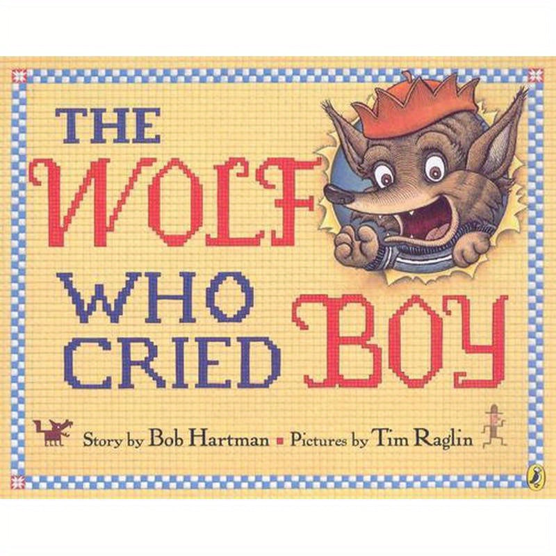 The Wolf Who Cried Boy