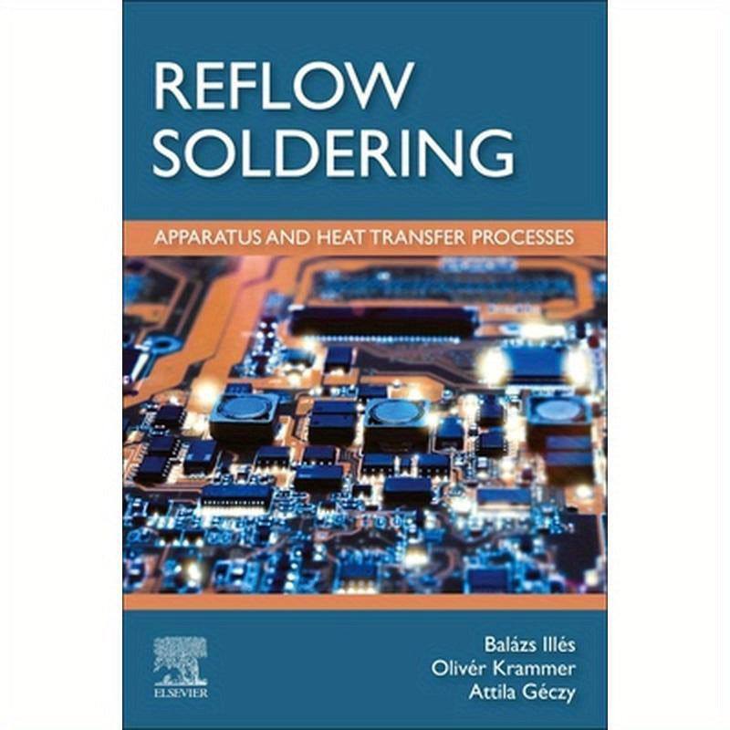 Reflow Soldering: Apparatus and Heat Transfer Processes