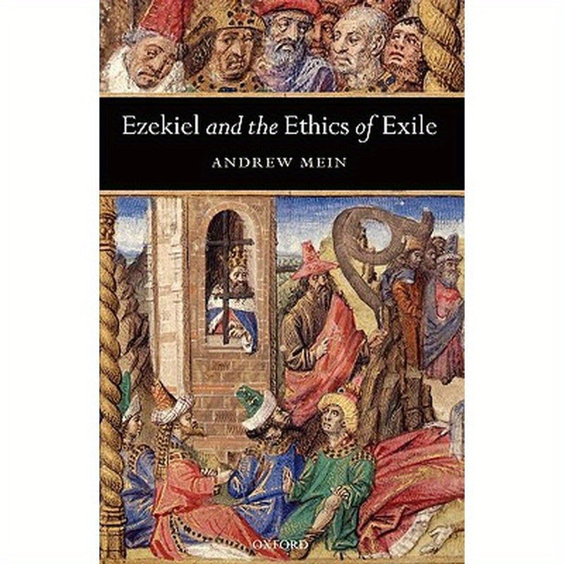 Ezekiel and the Ethics of Exile