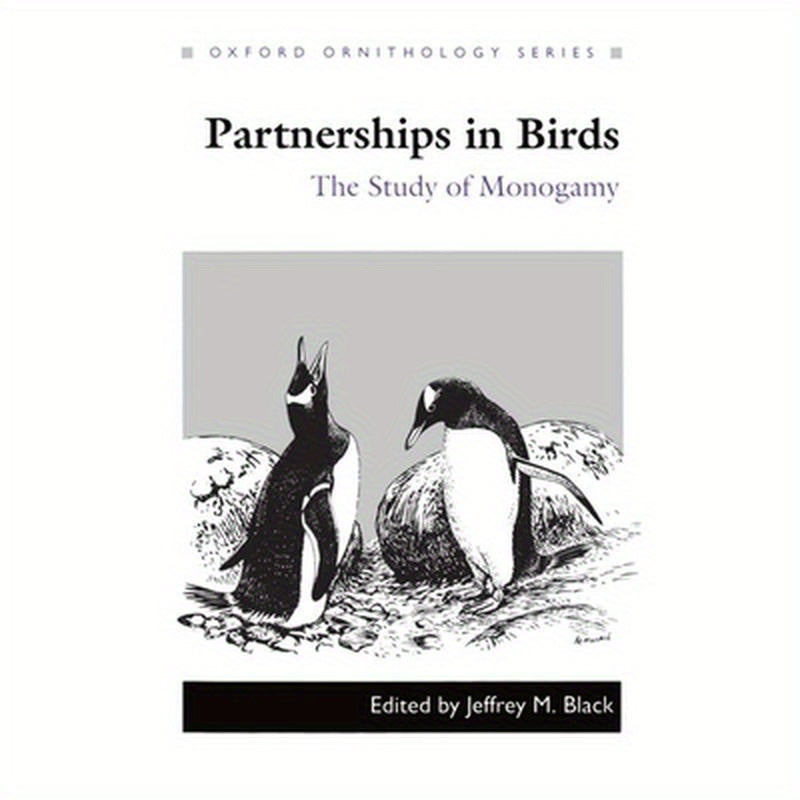 Partnerships in Birds: The Study of Monogamy