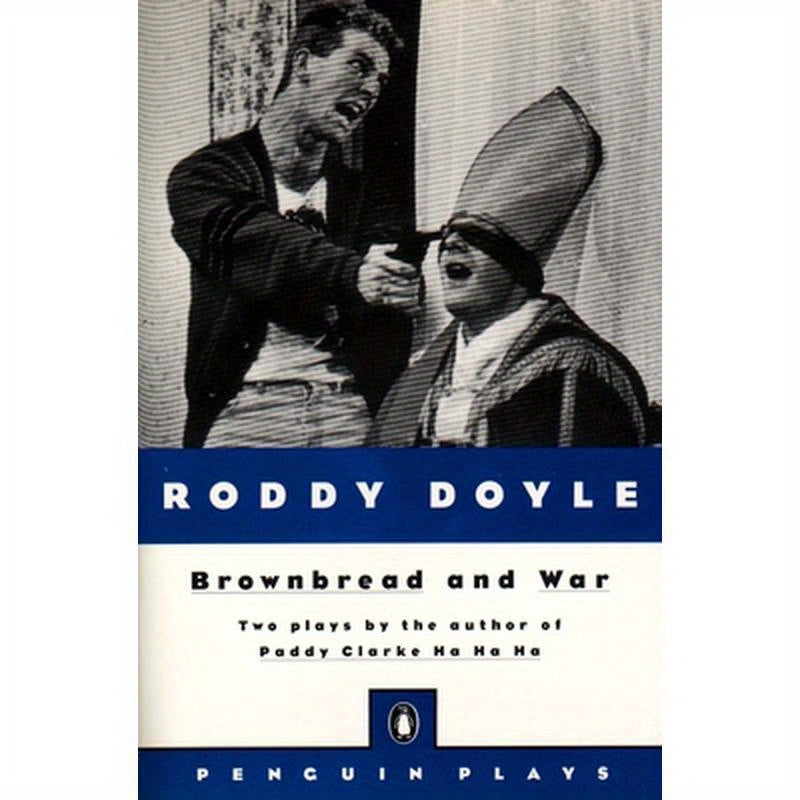 Brownbread and War: Two Plays