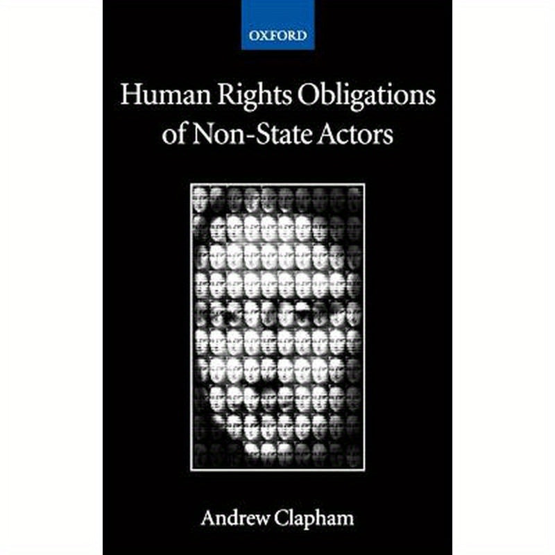 Human Rights Obligations of Non-State Actors