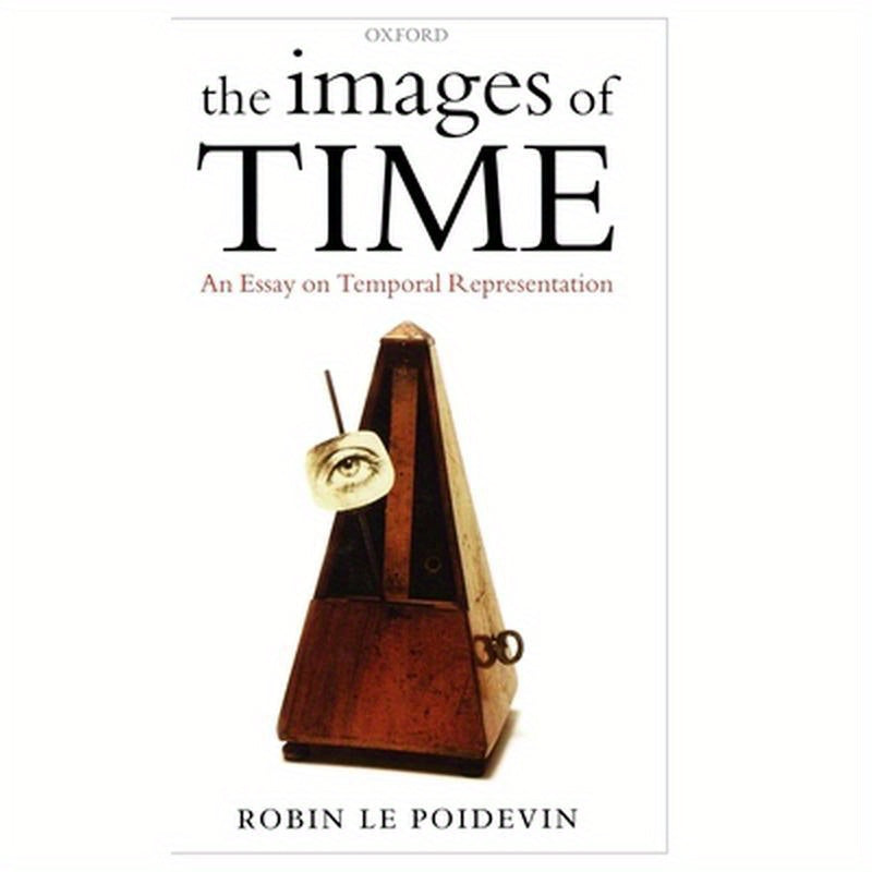 The Images of Time: An Essay on Temporal Representation