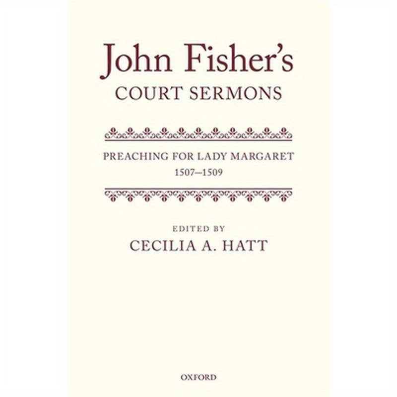 John Fisher's Court Sermons C