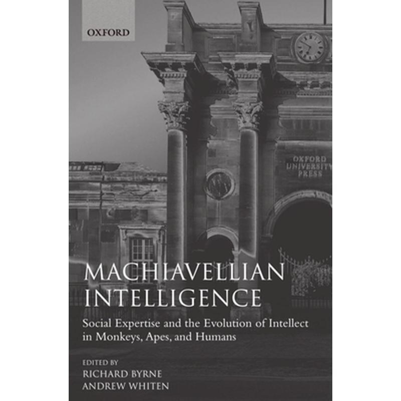 Machiavellian Intelligence
