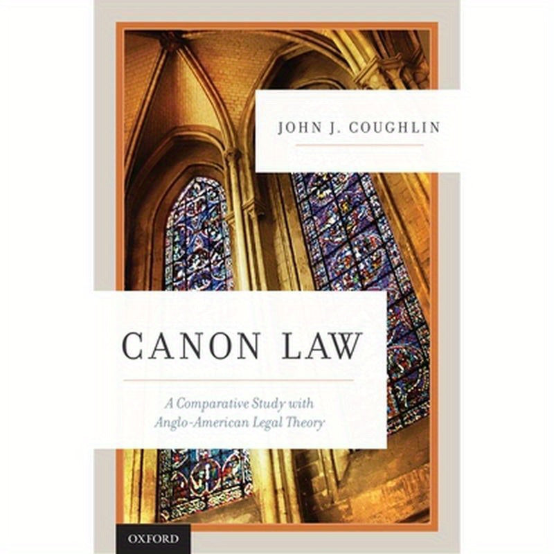 Canon Law: A Comparative Study with Anglo-American Legal Theory