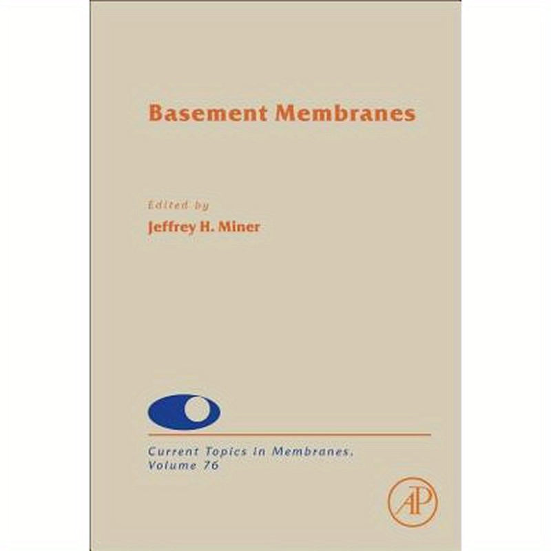 Basement Membranes: Volume 76