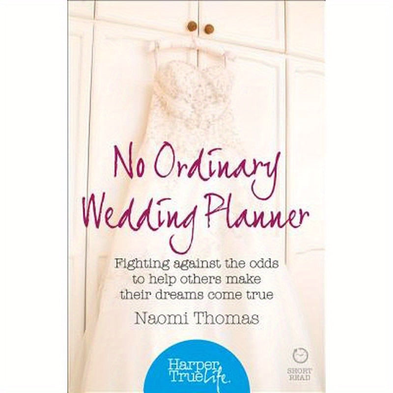 No Ordinary Wedding Planner: Fighting against the odds to help others make their dreams come true