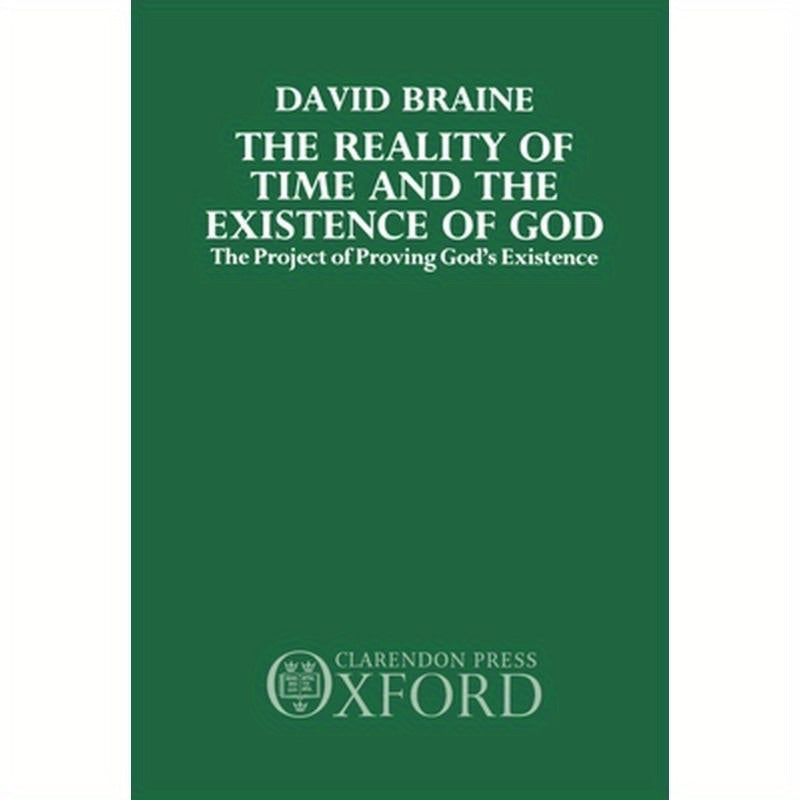 The Reality of Time and the Existence of God: The Project of Proving God's Existence