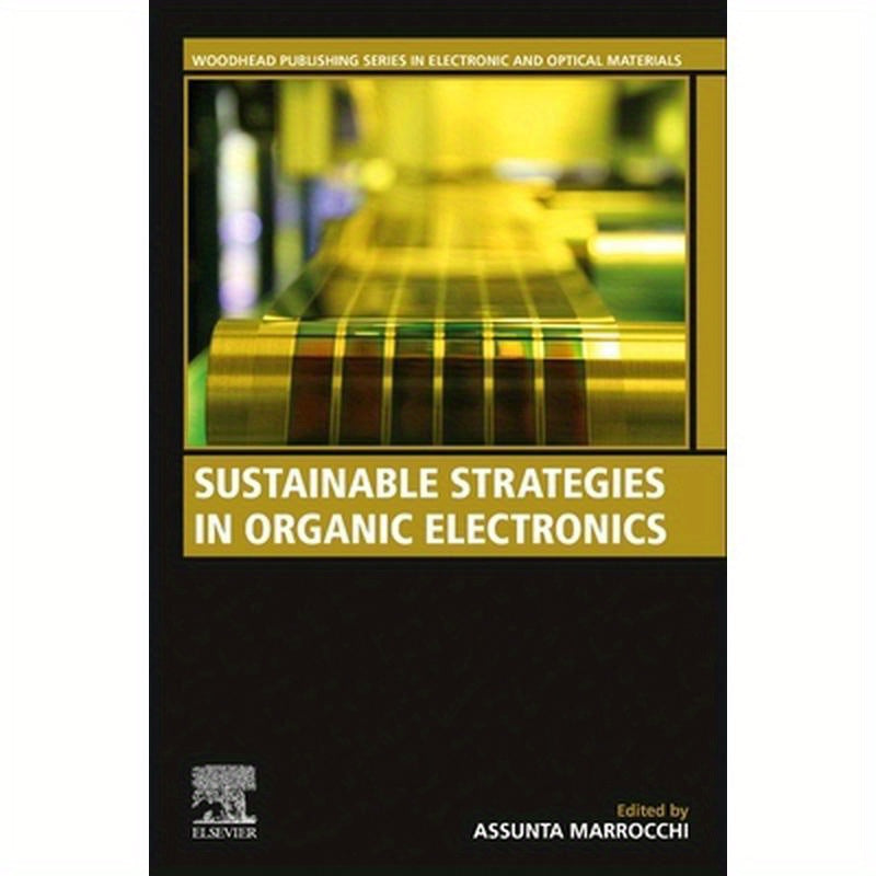 Sustainable Strategies in Organic Electronics