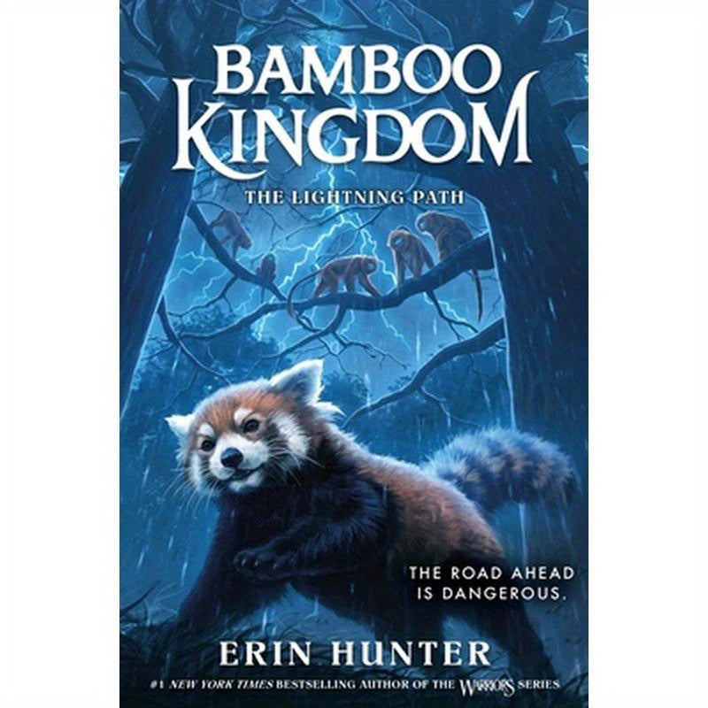 Bamboo Kingdom #5: The Lightning Path