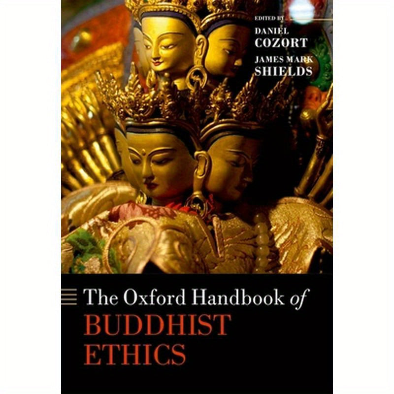 Oxford Handbook of Buddhist Ethics