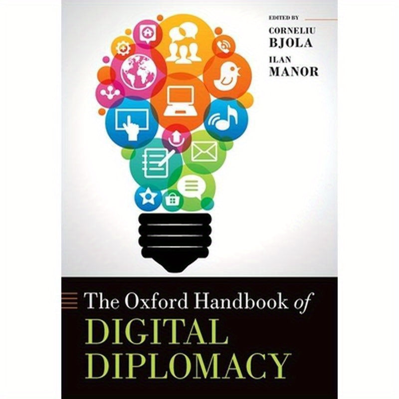 Oxford Handbook of Digital Diplomacy