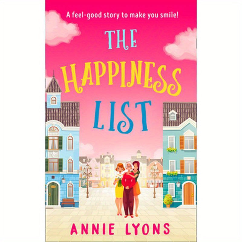 The Happiness List