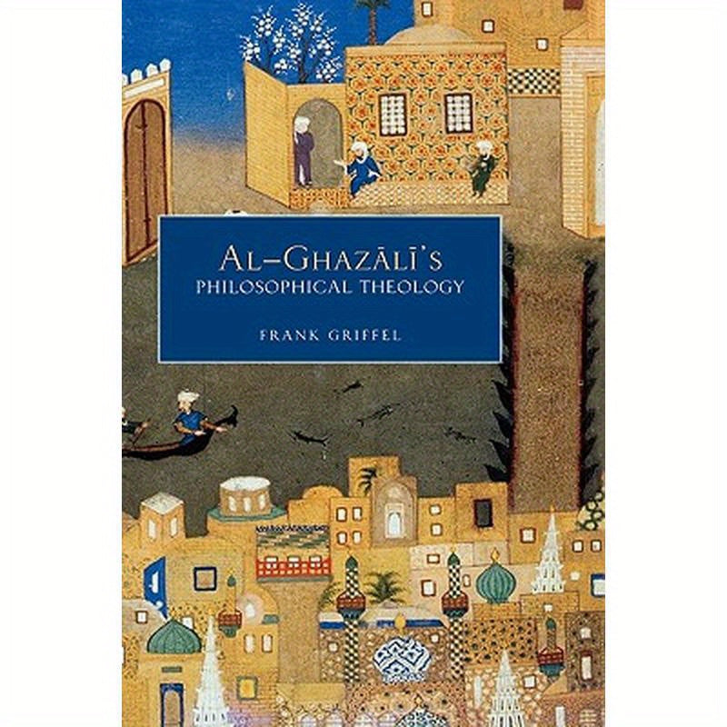 Al-Ghazali's Philosophical Theology