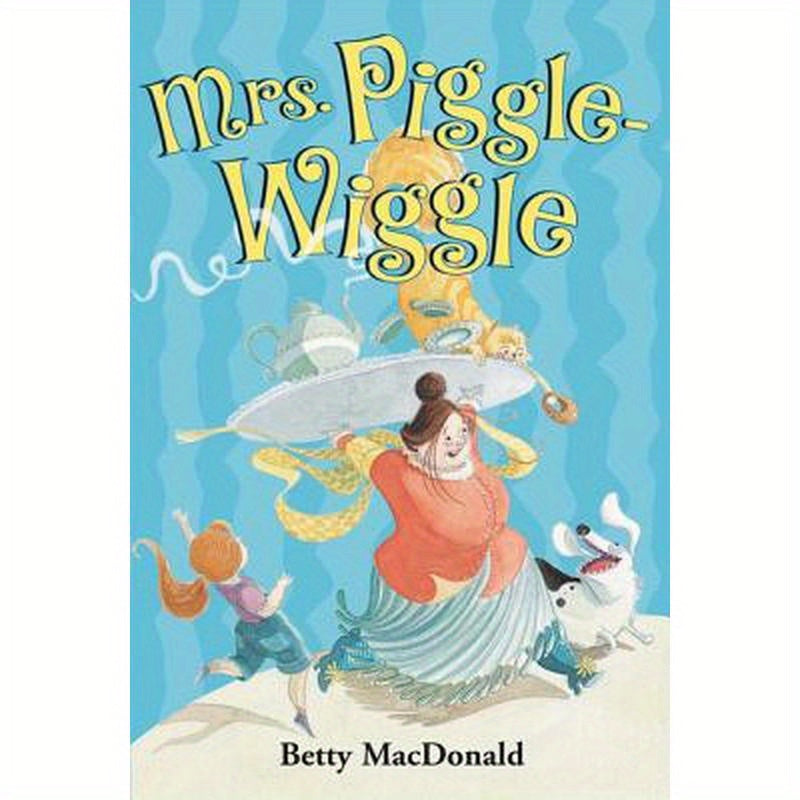 Mrs. Piggle-Wiggle