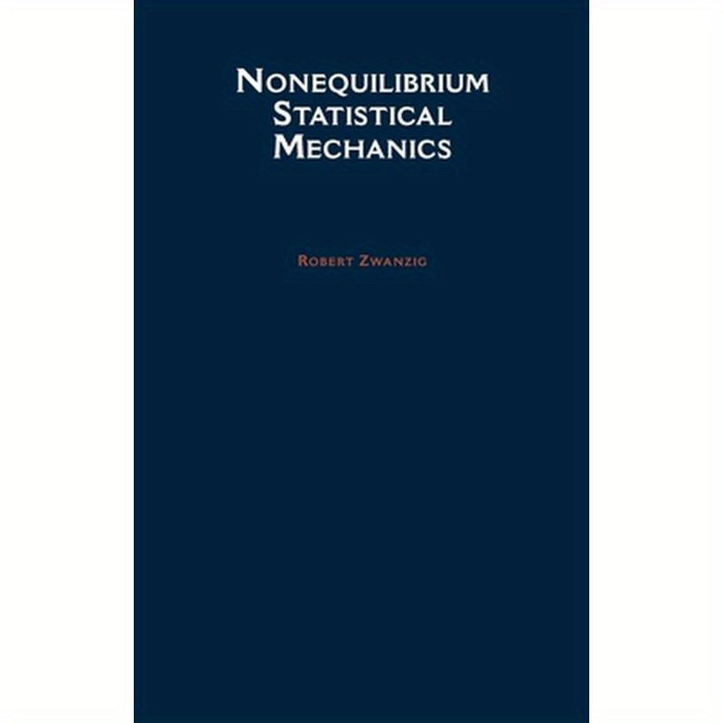 Nonequilibrium Statistical Mechanics