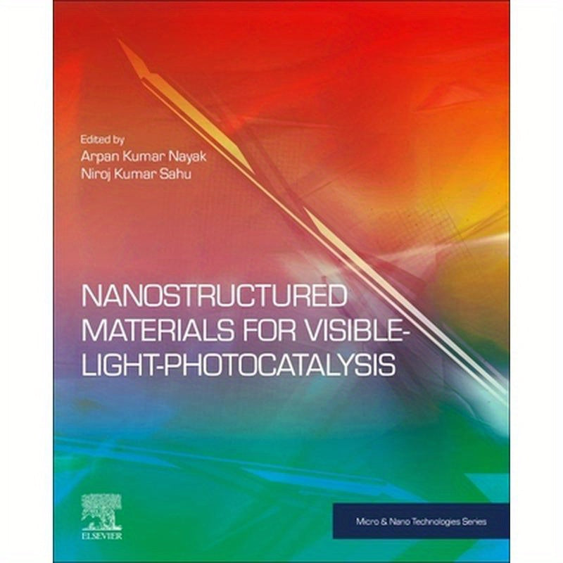 Nanostructured Materials for Visible Light Photocatalysis