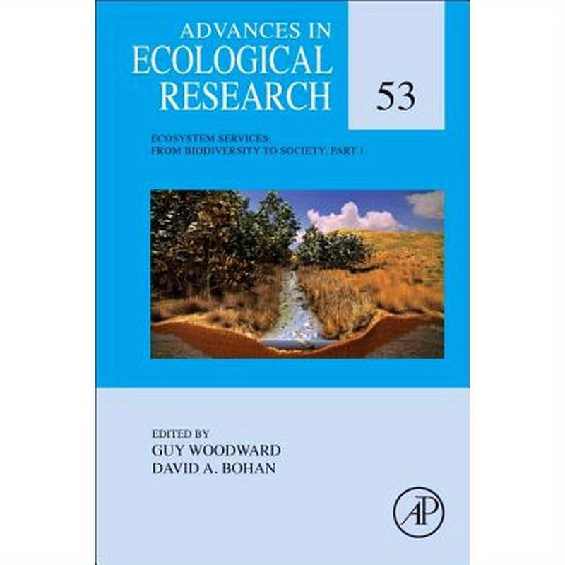 Ecosystem Services: From Biodiversity to Society, Part 1: Volume 53