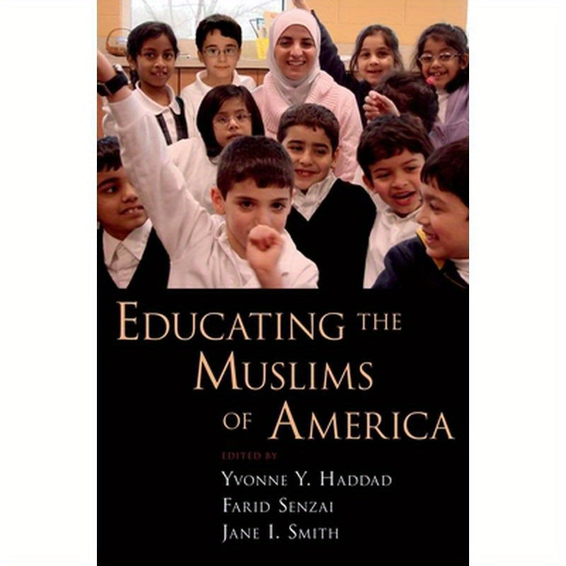 Educating the Muslims of America