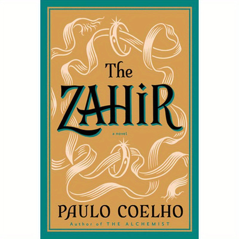 The Zahir: A Novel of Obsession