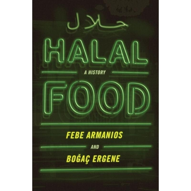 Halal Food: A History