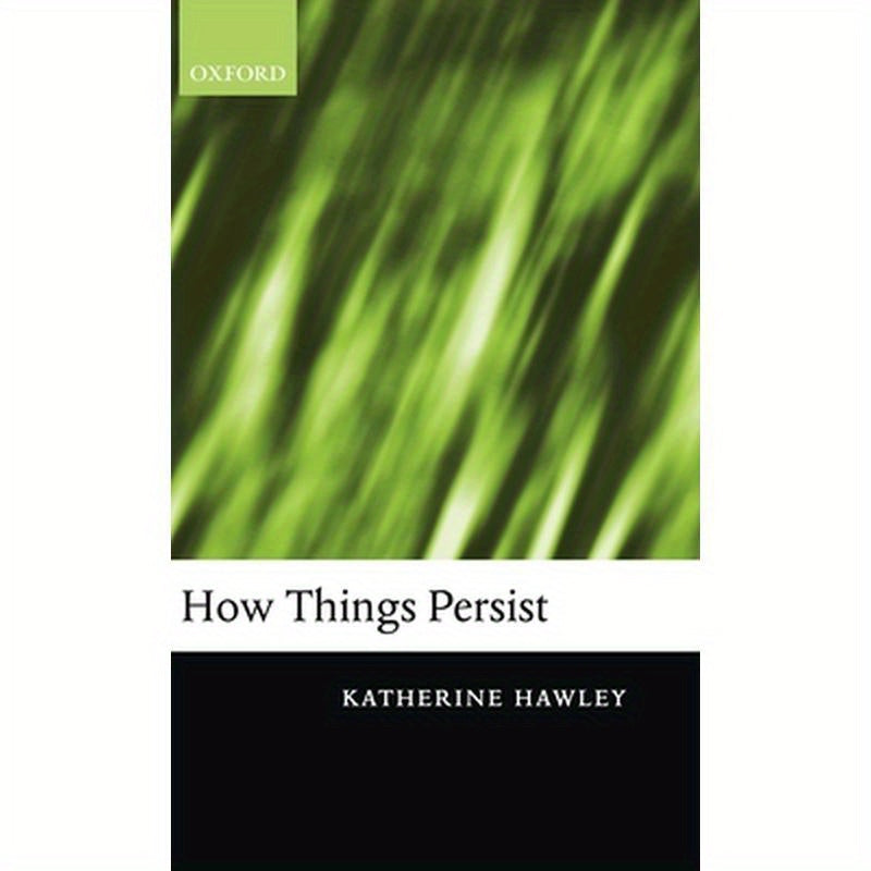 How Things Persist