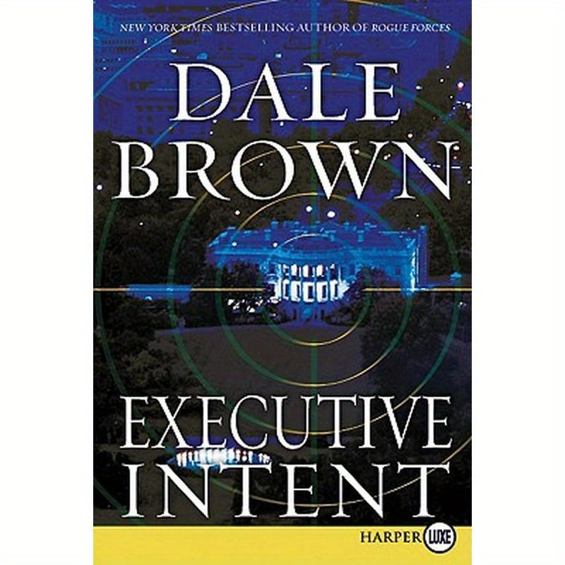 Executive Intent