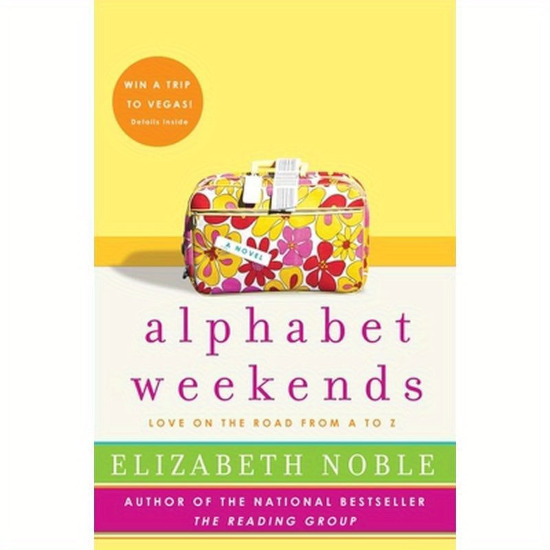 Alphabet Weekends: Love on the Road from A to Z
