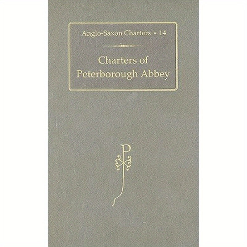 Asc14: Charters of Peterborough Abbey Ctb