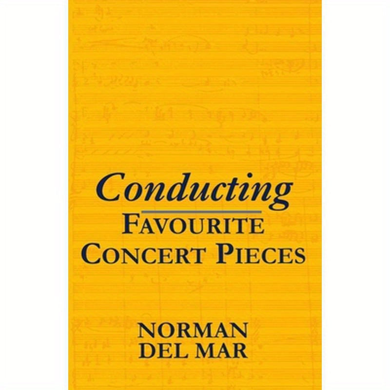 Conducting Favourite Concert Pieces
