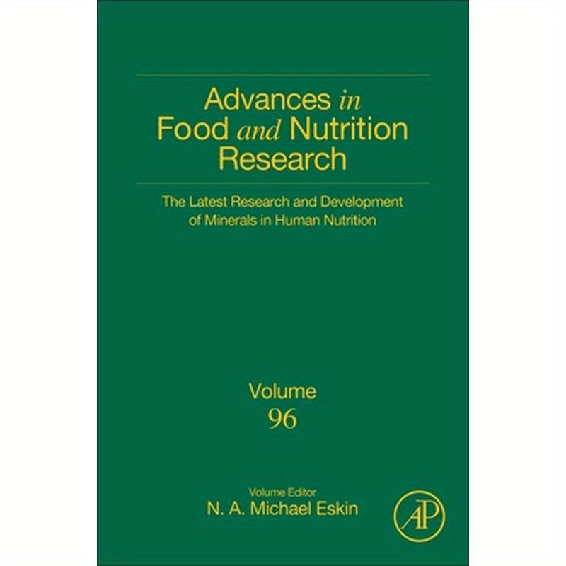 The Latest Research and Development of Minerals in Human Nutrition: Volume 96