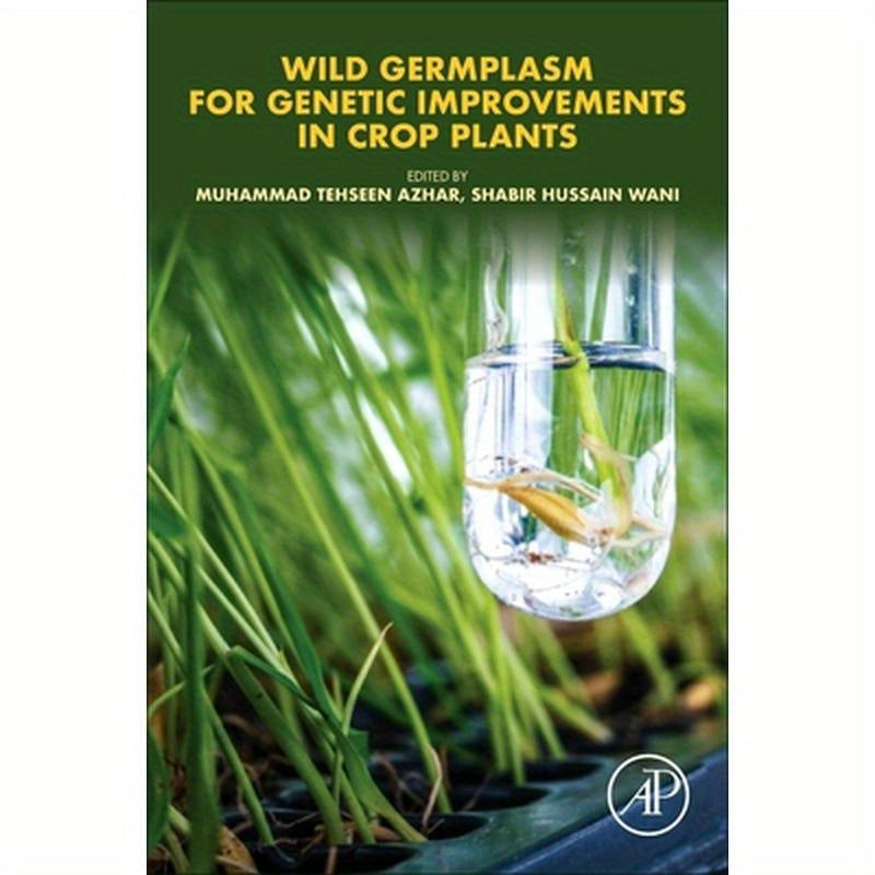 Wild Germplasm for Genetic Improvement in Crop Plants
