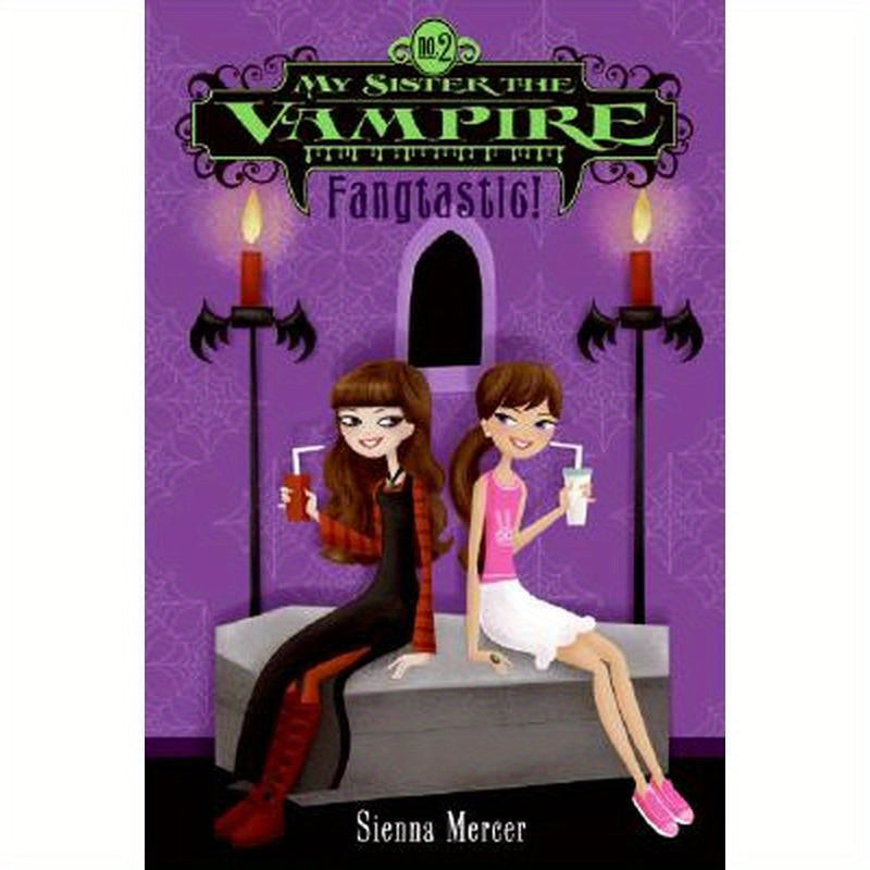 My Sister the Vampire #2: Fangtastic!