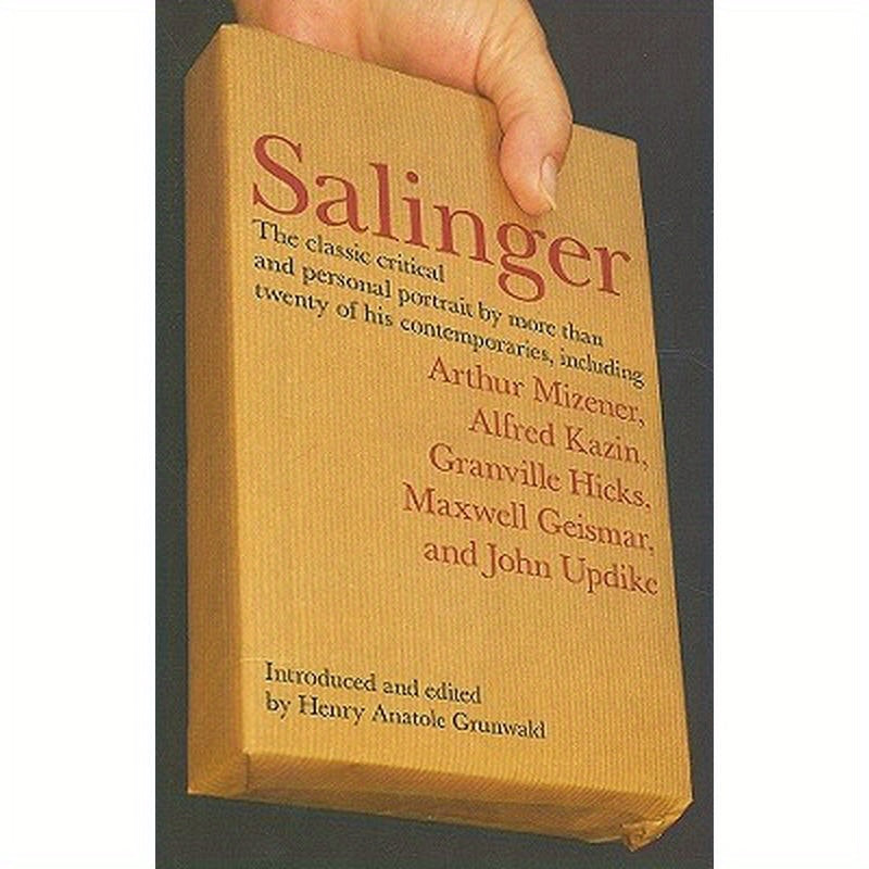Salinger: The Classic Critical and Personal Portrait